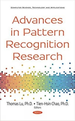 Advances in Pattern Recognition Research - Lu, Thomas (Editor), and Chao, Tien-Hsin (Editor)