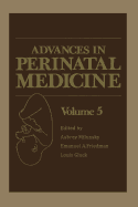 Advances in Perinatal Medicine: Volume 5