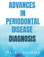 Advances in Periodontal Disease Diagnosis