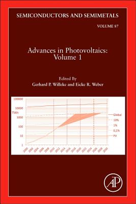 Advances in Photovoltaics: Part 1: Volume 87 - Willeke, Gerhard P, and Weber, Eicke R