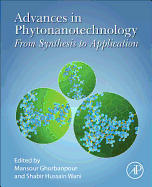 Advances in Phytonanotechnology: From Synthesis to Application