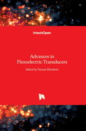 Advances in Piezoelectric Transducers
