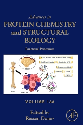 Advances in Protein Chemistry and Structural Biology: Volume 138 - Donev, Rossen (Editor)