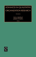 Advances in Qualitative Organization Research