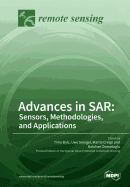 Advances in Sar: Sensors, Methodologies, and Applications