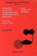 Advances in Second Messenger and Phosphoprotein Research: Signal Transduction in Health and Disease v. 31 - Corbin, Jackie D. (Volume editor), and Francis, Sharron H. (Volume editor)