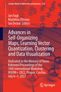 Advances in Self-Organizing Maps, Learning Vector Quantization, Clustering and Data Visualization: Dedicated to the memory of Teuvo Kohonen / Proceedings of the 14th International Workshop, WSOM+ 2022, Prague, Czechia, July 6-7, 2022