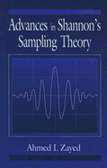 Advances in Shannon's Sampling Theory