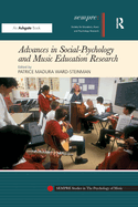 Advances in Social-psychology and Music Education Research