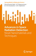 Advances in Space Radiation Detection: Novel Nanomaterials and Techniques