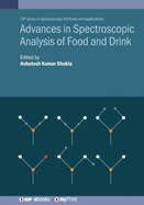 Advances in Spectroscopic Analysis of Food and Drink