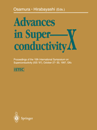 Advances in Superconductivity X: Proceedings of the 10th International Symposium on Superconductivity (ISS '97), October 27-30, 1997, Gifu Volume 1-3