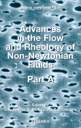 Advances in the Flow and Rheology of Non-Newtonian Fluids: Volume 8 - Siginer, D a (Editor), and de Kee, D (Editor), and Chhabra, R P (Editor)