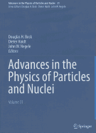Advances in the Physics of Particles and Nuclei, Volume 31