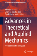 Advances in Theoretical and Applied Mechanics: Proceedings of Istam 2022