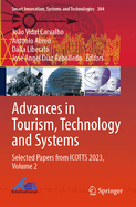 Advances in Tourism, Technology and Systems: Selected Papers from ICOTTS 2023, Volume 2