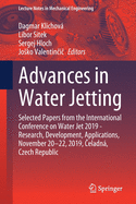 Advances in Water Jetting: Selected Papers from the International Conference on Water Jet 2019 - Research, Development, Applications, November 20-22, 2019,  eladn, Czech Republic