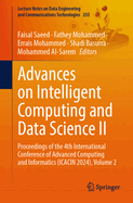 Advances on Intelligent Computing and Data Science II: Proceedings of the 4th International Conference of Advanced Computing and Informatics (ICACIN 2024), Volume 2