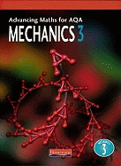 Advancing Maths for AQA: Mechanics 3 (M3)