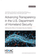 Advancing Transparency in the U.S. Department of Homeland Security: Defining the Office of Homeland Security Statistics