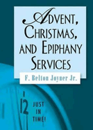 Advent, Christmas, and Epiphany Services