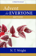 Advent for Everyone: Matthew: A Daily Devotional