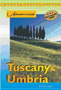 Adventure Guide to Tuscany and Umbria