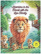 Adventure in the Forest with the Lion Family