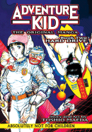 Adventure Kid - The Original Manga Book 2: Hard Drive