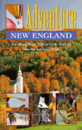 Adventure New England: An Outdoor Vacation Guide