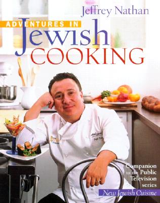 Adventures in Jewish Cooking - Nathan, Jeff