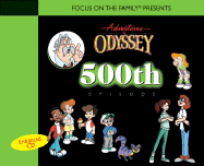 Adventures in Odyssey 500th Episode Enhanced CD