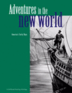 Adventures in the New World