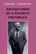 Adventures of a Church Historian