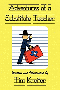Adventures of a Substitute Teacher