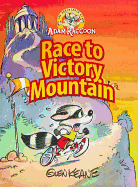 Adventures of Adam Raccoon: Race to Victory Mountain