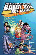 Adventures of Barry Ween, Boy Genius Volume 1 - Winnick, Judd