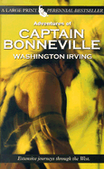 Adventures of Captain Bonneville - Irving, Washington