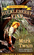 Adventures of Huckleberry Finn - Twain, Mark, and Fraley, Patrick (Read by)