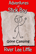 Adventures of Stick Boy: Gone Camping