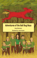 Adventures of the Ball Bug Boys