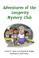 Adventures of the Longevity Mystery Club