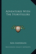 Adventures With The Storytellers