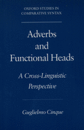 Adverbs and Functional Heads: A Cross-Linguistic Perspective