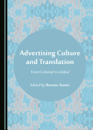 Advertising Culture and Translation: From Colonial to Global