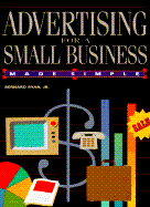 Advertising for a Small Business Made Simple