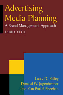 Advertising Media Planning: A Brand Management Approach