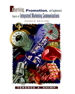 Advertising, Promotion and Supplemental Aspects of Integrated Marketing Communications - Shimp, Terence A., and Delozier, M.Wayne