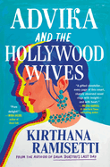 Advika and the Hollywood Wives