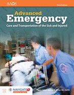 Aemt: Advanced Emergency Care and Transportation of the Sick and Injured: .